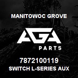 7872100119 Manitowoc Grove SWITCH L-SERIES AUX HOIST | AGA Parts