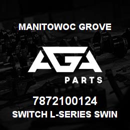 7872100124 Manitowoc Grove SWITCH L-SERIES SWING SPEED | AGA Parts