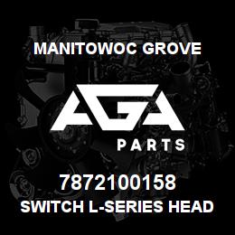 7872100158 Manitowoc Grove SWITCH L-SERIES HEADLIGHTS | AGA Parts