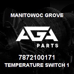 7872100171 Manitowoc Grove TEMPERATURE SWITCH 190- N.C. | AGA Parts
