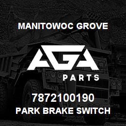 7872100190 Manitowoc Grove PARK BRAKE SWITCH | AGA Parts