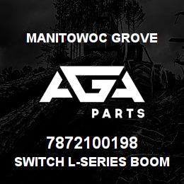 7872100198 Manitowoc Grove SWITCH L-SERIES BOOM LIGHTS | AGA Parts