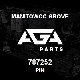 787252 Manitowoc Grove PIN | AGA Parts