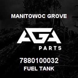 7880100032 Manitowoc Grove FUEL TANK | AGA Parts