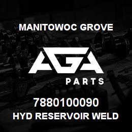 7880100090 Manitowoc Grove HYD RESERVOIR WELD | AGA Parts