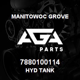 7880100114 Manitowoc Grove HYD TANK | AGA Parts