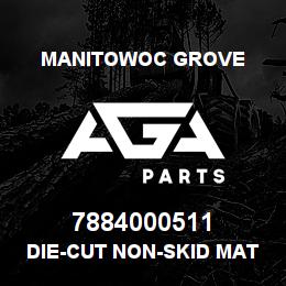 7884000511 Manitowoc Grove DIE-CUT NON-SKID MAT'L 1.38X2 | AGA Parts