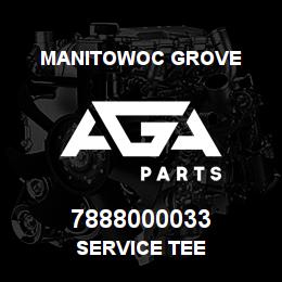 7888000033 Manitowoc Grove SERVICE TEE | AGA Parts