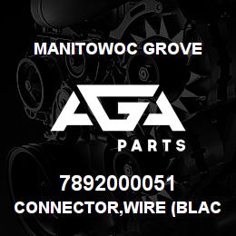 7892000051 Manitowoc Grove CONNECTOR,WIRE (black) | AGA Parts