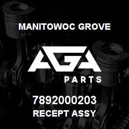 7892000203 Manitowoc Grove RECEPT ASSY | AGA Parts