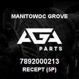 7892000213 Manitowoc Grove RECEPT (5P) | AGA Parts