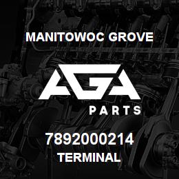 7892000214 Manitowoc Grove TERMINAL | AGA Parts