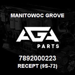 7892000223 Manitowoc Grove RECEPT (9S-72) | AGA Parts