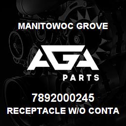 7892000245 Manitowoc Grove RECEPTACLE W/O CONTACTS-25 PAS | AGA Parts
