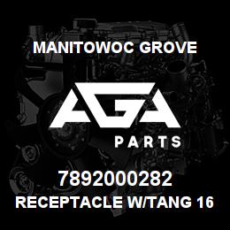 7892000282 Manitowoc Grove RECEPTACLE W/TANG 16-14 AWG | AGA Parts