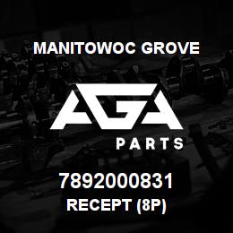 7892000831 Manitowoc Grove RECEPT (8P) | AGA Parts