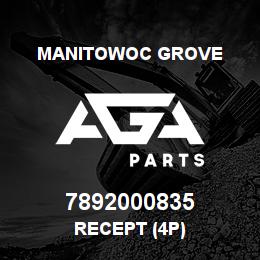 7892000835 Manitowoc Grove RECEPT (4P) | AGA Parts