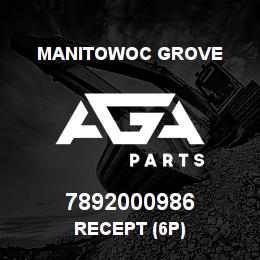 7892000986 Manitowoc Grove RECEPT (6P) | AGA Parts