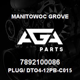 7892100086 Manitowoc Grove PLUG/ DTO4-12PB-C015 W/WEDGE | AGA Parts
