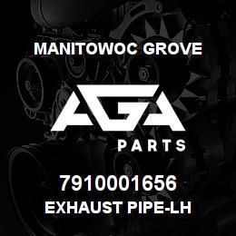 7910001656 Manitowoc Grove EXHAUST PIPE-LH | AGA Parts