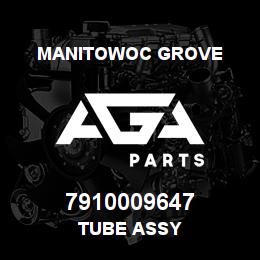 7910009647 Manitowoc Grove TUBE ASSY | AGA Parts