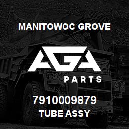 7910009879 Manitowoc Grove TUBE ASSY | AGA Parts