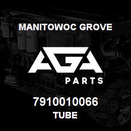 7910010066 Manitowoc Grove TUBE | AGA Parts