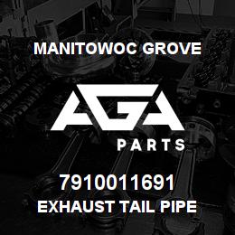 7910011691 Manitowoc Grove EXHAUST TAIL PIPE | AGA Parts