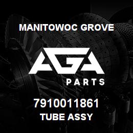 7910011861 Manitowoc Grove TUBE ASSY | AGA Parts