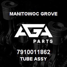 7910011862 Manitowoc Grove TUBE ASSY | AGA Parts