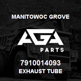 7910014093 Manitowoc Grove EXHAUST TUBE | AGA Parts