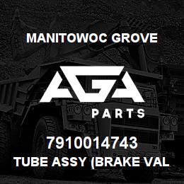7910014743 Manitowoc Grove TUBE ASSY (BRAKE VALVE DRAIN T | AGA Parts