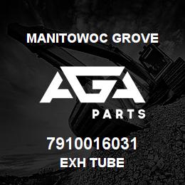 7910016031 Manitowoc Grove EXH TUBE | AGA Parts