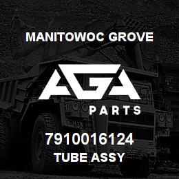 7910016124 Manitowoc Grove TUBE ASSY | AGA Parts