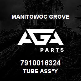 7910016324 Manitowoc Grove TUBE ASS'Y | AGA Parts