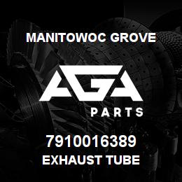 7910016389 Manitowoc Grove EXHAUST TUBE | AGA Parts