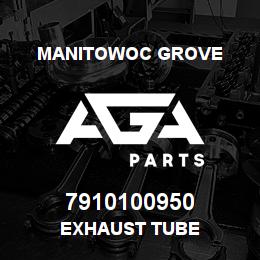 7910100950 Manitowoc Grove EXHAUST TUBE | AGA Parts