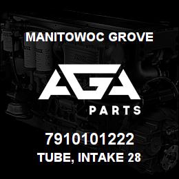 7910101222 Manitowoc Grove TUBE, INTAKE 28 | AGA Parts