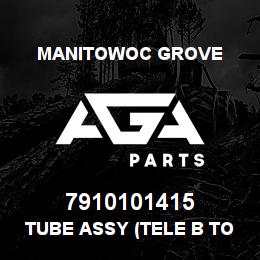 7910101415 Manitowoc Grove TUBE ASSY (TELE B TO ROD) | AGA Parts