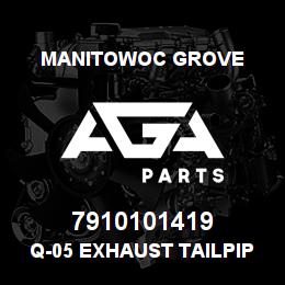 7910101419 Manitowoc Grove Q-05 EXHAUST TAILPIPE | AGA Parts