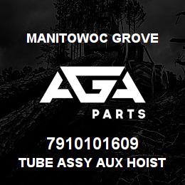 7910101609 Manitowoc Grove TUBE ASSY AUX HOIST DOWN | AGA Parts