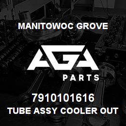 7910101616 Manitowoc Grove TUBE ASSY COOLER OUTLET TO 4 | AGA Parts
