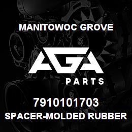 7910101703 Manitowoc Grove SPACER-MOLDED RUBBER BMPER | AGA Parts