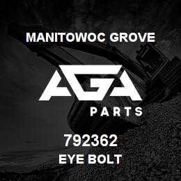 792362 Manitowoc Grove EYE BOLT | AGA Parts