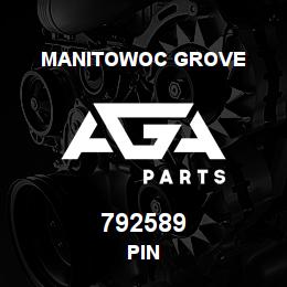 792589 Manitowoc Grove PIN | AGA Parts
