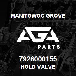 7926000155 Manitowoc Grove HOLD VALVE | AGA Parts