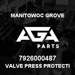 7926000487 Manitowoc Grove VALVE PRESS PROTECTION | AGA Parts