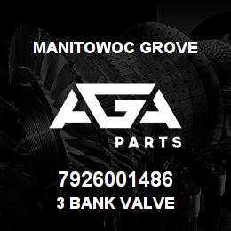 7926001486 Manitowoc Grove 3 BANK VALVE | AGA Parts