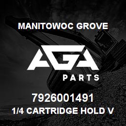 7926001491 Manitowoc Grove 1/4 CARTRIDGE HOLD VALVE | AGA Parts