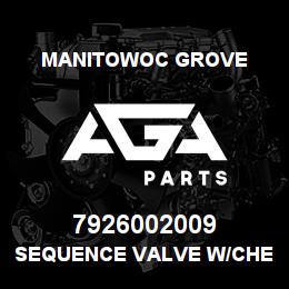 7926002009 Manitowoc Grove SEQUENCE VALVE W/CHECK | AGA Parts